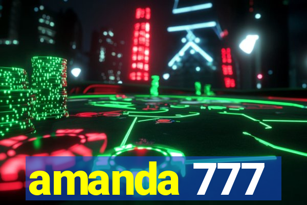 amanda 777