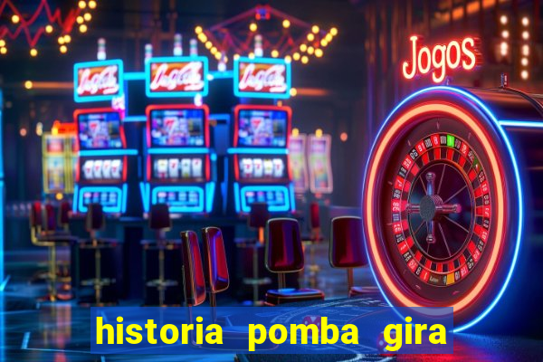 historia pomba gira maria padilha das almas