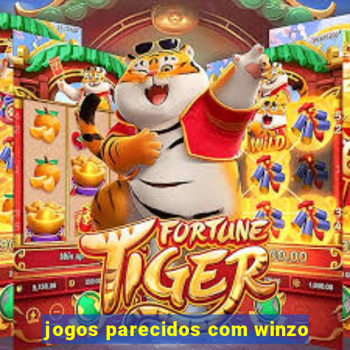 jogos parecidos com winzo