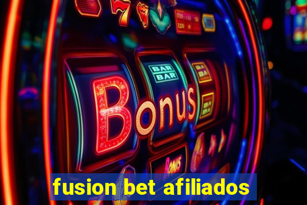 fusion bet afiliados