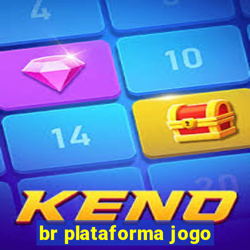 br plataforma jogo