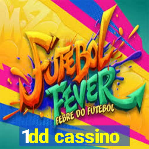 1dd cassino