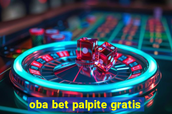 oba bet palpite gratis