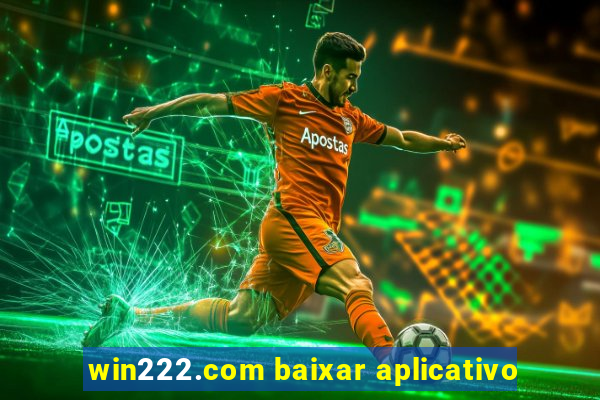 win222.com baixar aplicativo