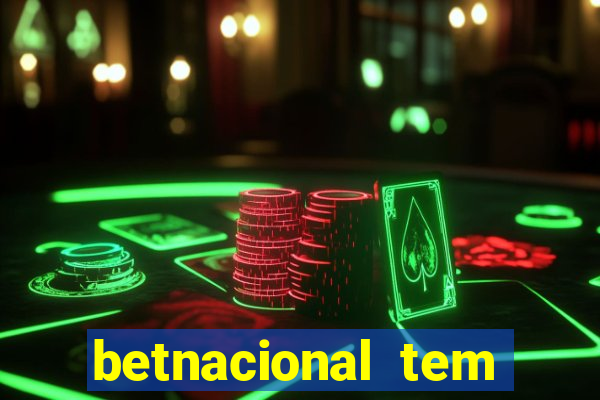 betnacional tem pagamento antecipado