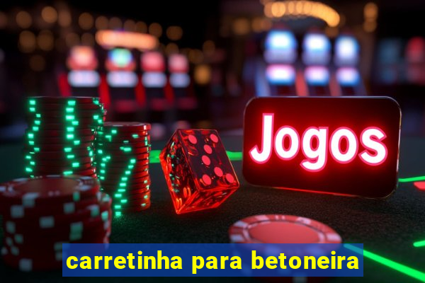 carretinha para betoneira