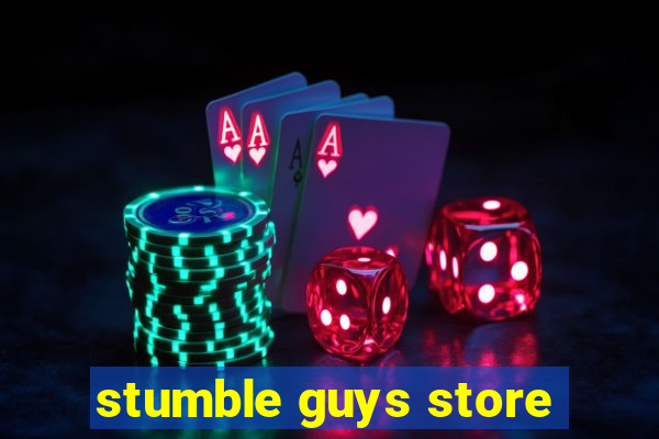 stumble guys store