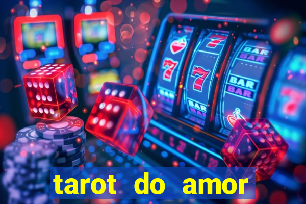 tarot do amor estrela guia o que dizem as cartas