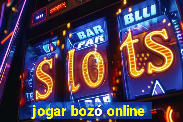 jogar bozó online