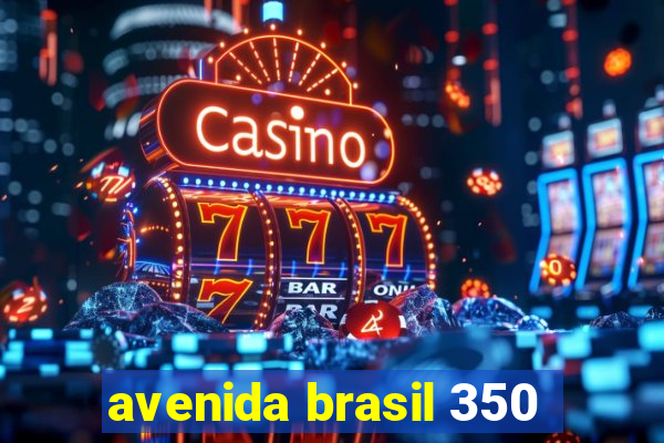 avenida brasil 350