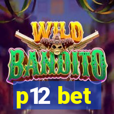 p12 bet