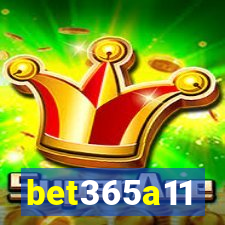 bet365a11