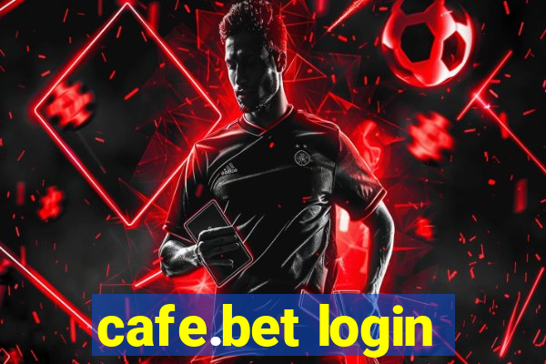 cafe.bet login