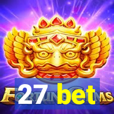 27 bet