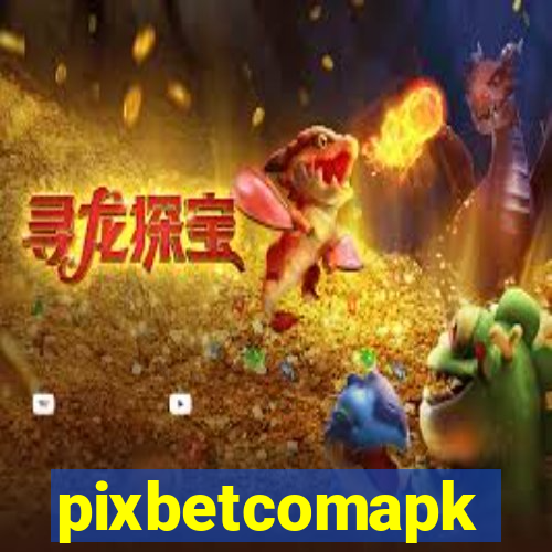 pixbetcomapk