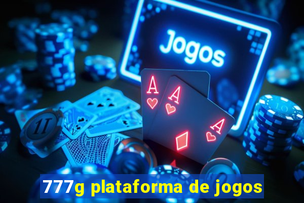 777g plataforma de jogos