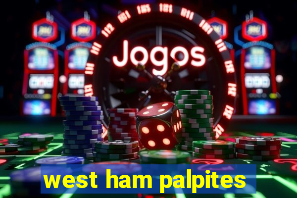 west ham palpites