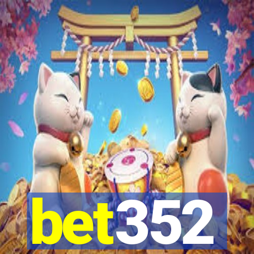 bet352