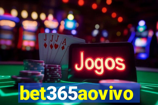 bet365aovivo