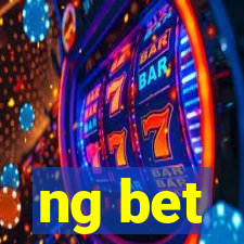 ng bet