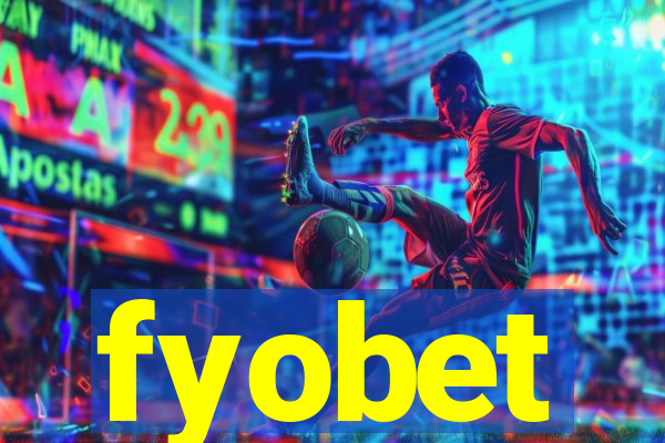 fyobet