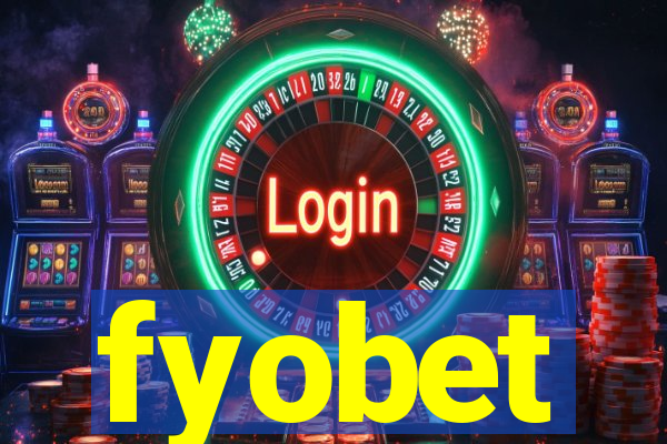 fyobet