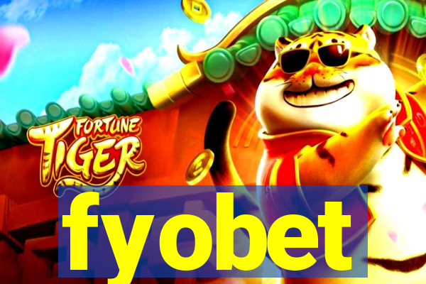 fyobet