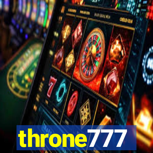 throne777