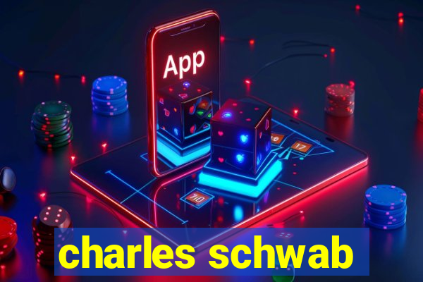 charles schwab