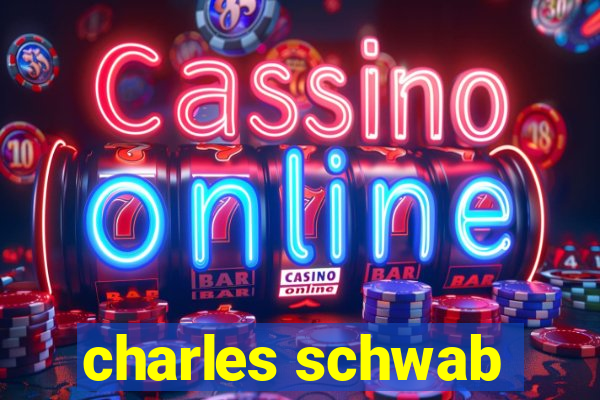 charles schwab