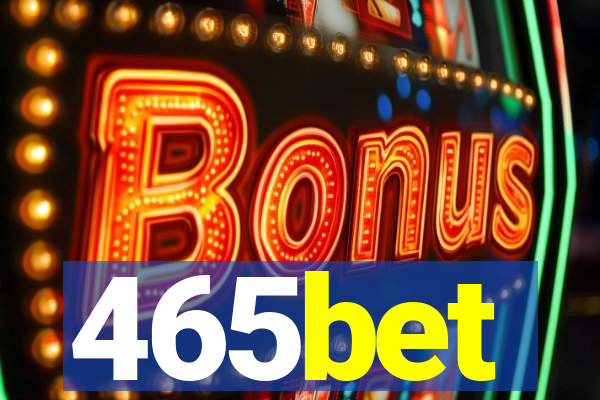 465bet