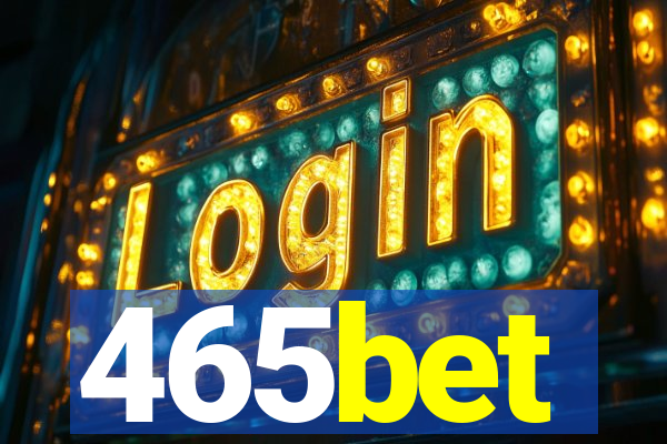 465bet