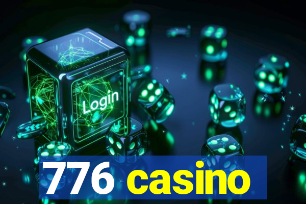 776 casino