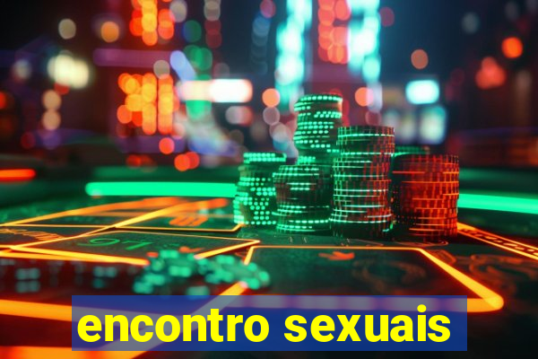 encontro sexuais