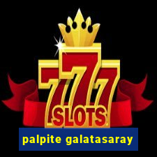 palpite galatasaray