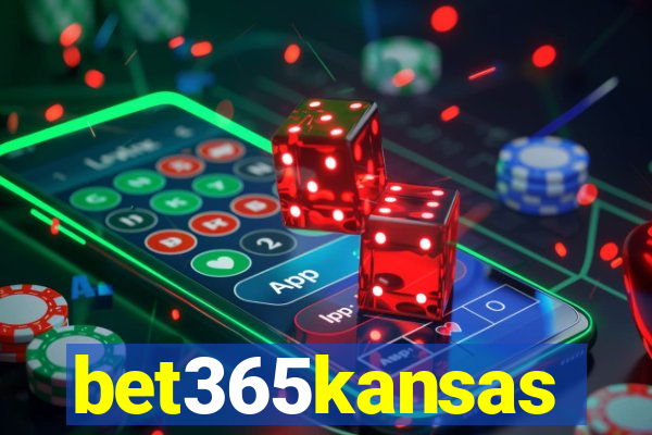 bet365kansas