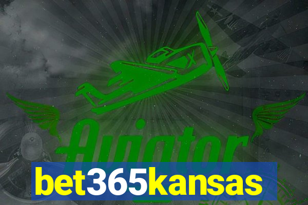 bet365kansas