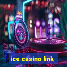 ice casino link