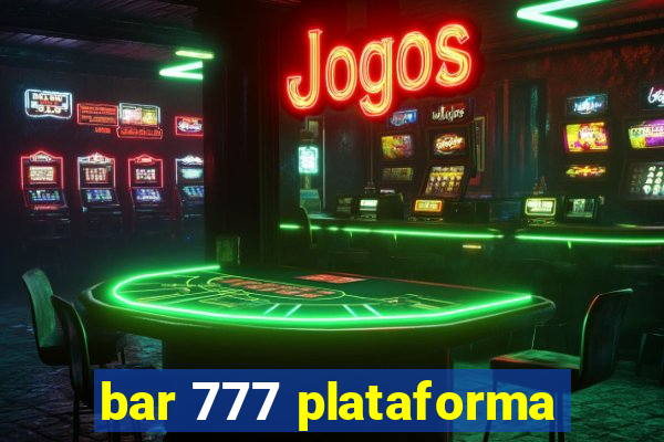 bar 777 plataforma