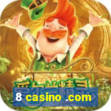 8 casino .com