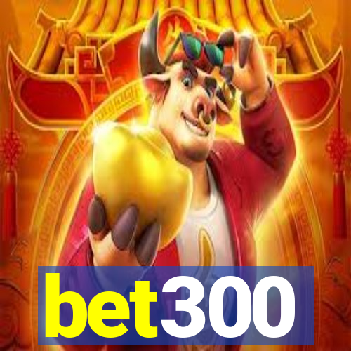 bet300