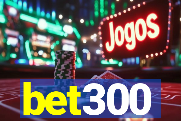 bet300