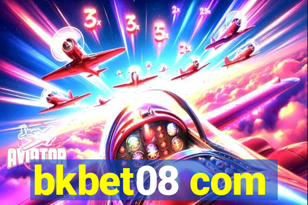 bkbet08 com