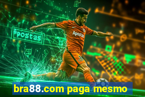 bra88.com paga mesmo