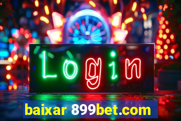 baixar 899bet.com