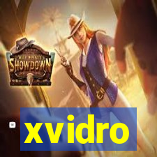 xvidro