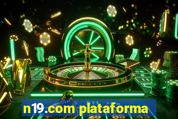 n19.com plataforma