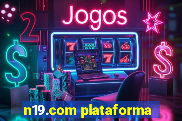 n19.com plataforma