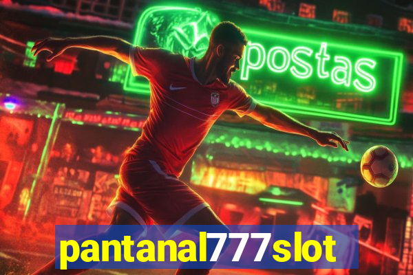 pantanal777slots.com