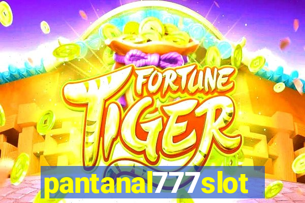 pantanal777slots.com